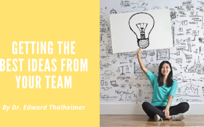 Getting the Best Ideas from Your Team