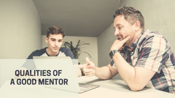 Qualities of a Good Mentor